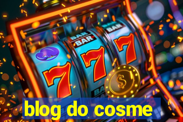 blog do cosme